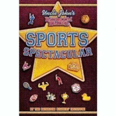 Uncle Johns Bathroom Reader Sports Spectacular - Paperback - VERY GOOD