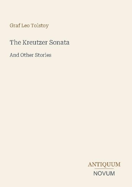 The Kreutzer Sonata Graf Leo Tolstoy-image