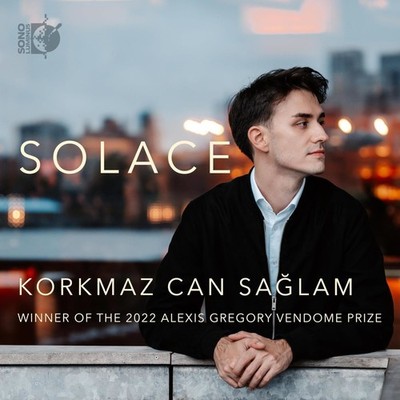 Audio Cd Neu - Korkmaz Can Saglam - Solace -I- Sono Luminus