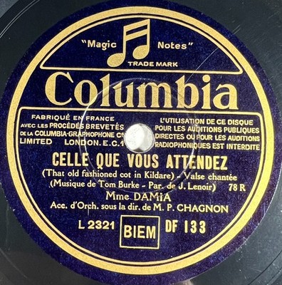 Damia: C'est my Gigolo / Celle that you abarted 78 RPM 10'' COLUMBIA DF 133