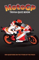 Motogp Trivia Quiz Book - 500 Questions On The Titans Of The Track Bradshaw Buch