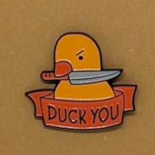 Duck You Enamel Pin 2