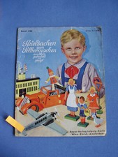 WW2 Katalog Spielsachen zum Selbermachen a. Holz gebastelt u. ges&auml;gt 30er Jahre