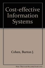 Kostengünstige Informationssysteme, Burton J. Cohen
