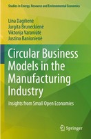Circular Business Models In The Manufacturing Industry Lina Dagilien¿