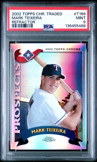 2002 Topps Chrome Traded #T169 Mark Teixeira Refractor Rookie RC PSA 9