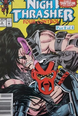 NIGHT THRASHER: FOUR CONTROL #2 (November 1992)   PART 2 OF 4Marvel Comics