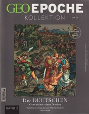 GEO Epoche Kollektion Nr. 18/2019: Die Deutschen Band 2. Otto, Gruner + Jahr