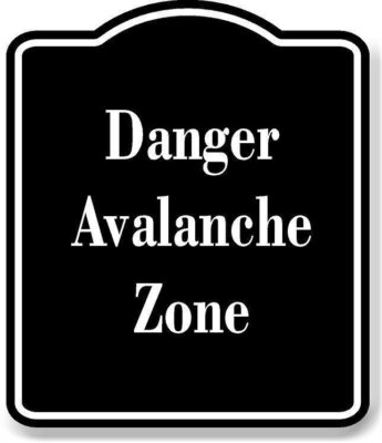 Danger Avalanche Zone BLACK Aluminum Composite Sign