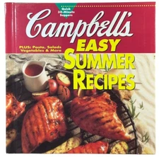 1995 Campbell’s Easy Summer Recipes Cookbook Quick 30 Minute Suppers