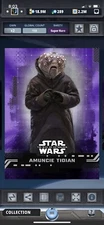 Topps Star Wars Digital Card Trader Purple Base Rise Amuncie Tidian Insert