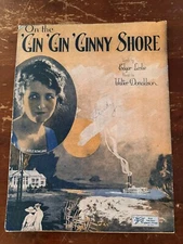 On The Gin Gin Ginny Shore Edgar Leslie Walter Donaldson Sheet Music 1922