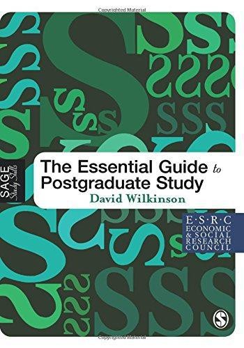 The Essential Guide to Postgraduate Study (SAGE Study... - Wilkinson, David