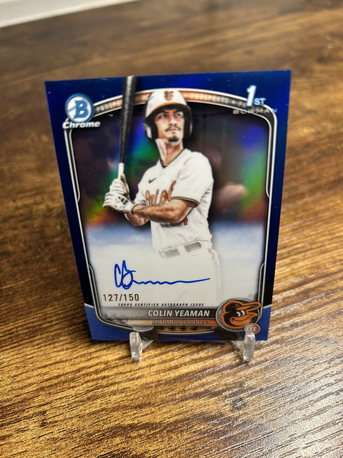 2025 Bowman Draft Colin Yeaman Chrome Auto Blue Refractor 1st #/150 Orioles