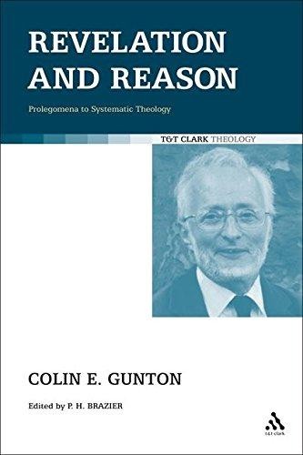 Revelation and Reason: Prolegomena to Systematic Theology... - Gunton, Colin E.