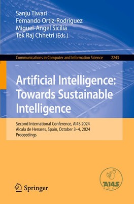 Sanju Tiwari (u. a.) | Artificial Intelligence: Towards Sustainable Intelligence