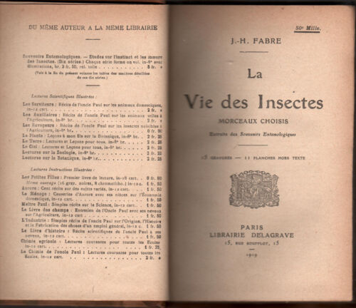 J.-H. FABRE: La vie des Insectes - Morceaux choisis (Ed. Delagrave - 1919) - Photo 1/2