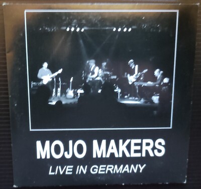 MOJO MAKERS Live In Germany (2014) CD AUTHORIZED BOOTLEG MEGA RAR!!!