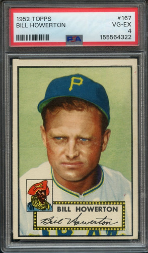 1952 Topps #167 Bill Howerton PSA 4 Pittsburgh Pirates 4322