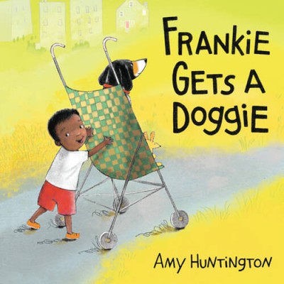 Frankie Gets a Doggie - Hardcover By Huntington, Amy - VERY GOOD