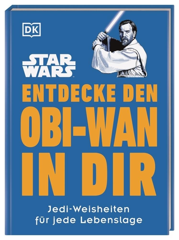 Star Wars™ Entdecke den Obi-Wan in dir: Jedi-Weisheiten für jede Lebenslage (Kultige Lebensweisheiten) - Bild 3