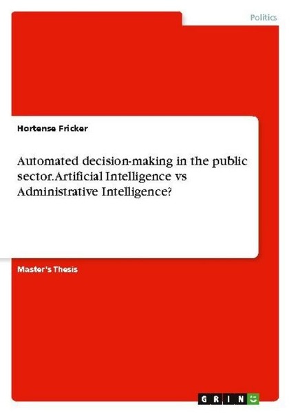 Automated Decision-Making In The Public Sector. Artificial Intelligence Vs Admin-image