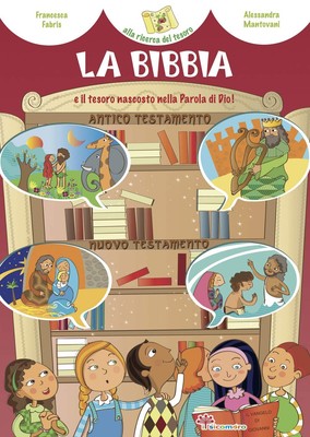 Alessandra Mantovani Franc La Bibbia e il tesoro nascosto nella pa (Taschenbuch)