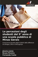 Le Percezioni Degli Studenti Del 9° Anno Di Una Scuola Pubblica Di Minas Gerais
