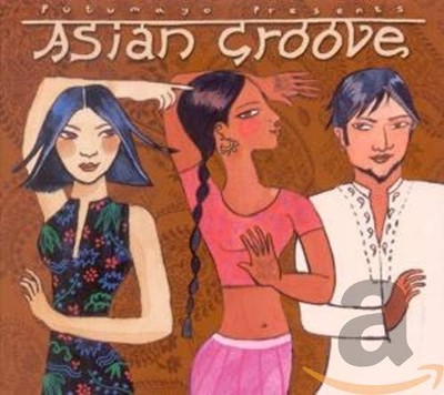 Putumayo Presents: Asian Groove