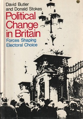 Political Change in Britain: Forces Shaping Electoral Choice