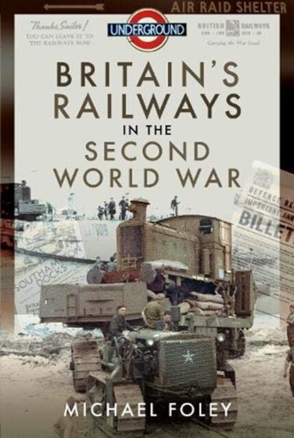 Britain's Railways in the Second World War BOOK