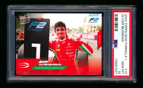 2023 TOPPS NOW F1 #13 OLIVER BEARMAN RC 1ST RACE WIN! HAAS ROOKIE PSA 10 GEM!
