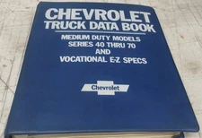 Chevrolet Truck Data Book Series 40-70 Medium Duty Trucks & Ez Specs