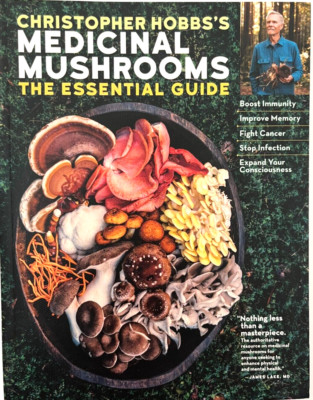 Mushrooms Medicinal MEDICINAL MUSHROOMS THE ESSENTIAL GUIDE