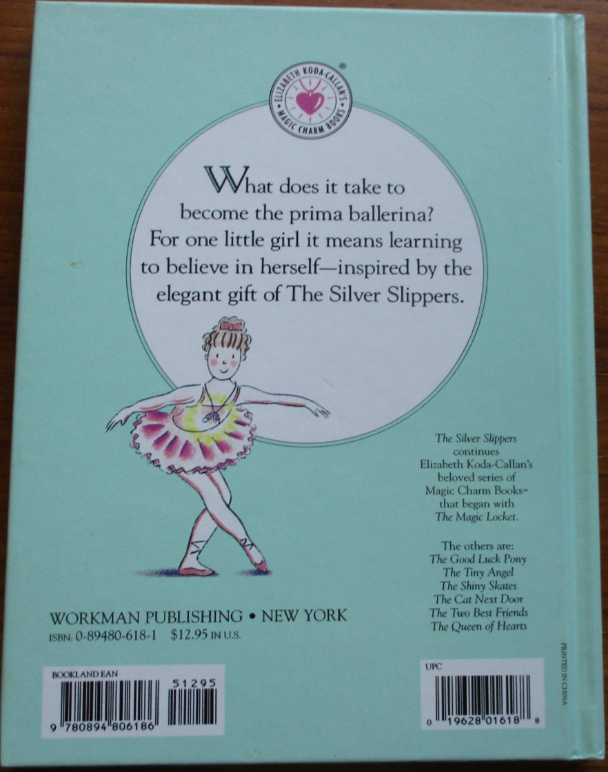 The Silver Slippers. Elizabeth Koda-Callan. Workman Publishing, 1989