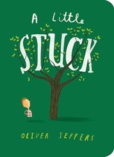 Image of A Little Stuck by Oliver Jeffers 9781524737160 NEW Free UK Delivery