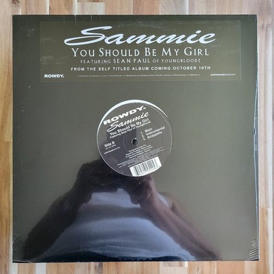 Sammie Featuring Sean Paul Of YoungBloodz   You Should Be My Girl [New, Vinyl]