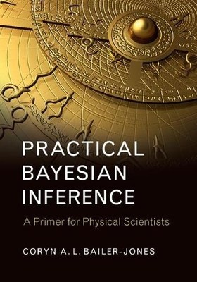 Coryn A. L. Bailer-Jones Practical Bayesian Inference (Taschenbuch)