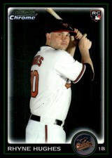 Rhyne Hughes 2010 Bowman Draft Picks & Prospects #BDP97 Orioles MLB READ