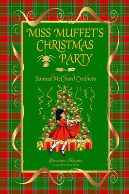 Grandma'S Treasures (u. a.) | MISS MUFFET'S CHRISTMAS PARTY | Taschenbuch (2019)