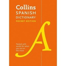 Spanish Pocket Dictionary: The perfect portable dictionary (Collins Pocket)...