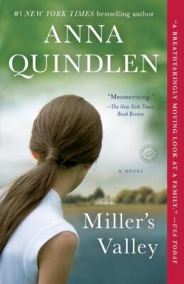 Miller's Valley: A Novel - 9780812985900, paperback, Anna Quindlen
