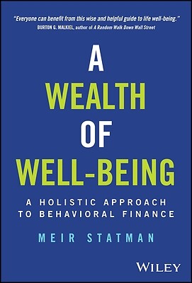 A Wealth of Well-Being: A Holistic Appro Statman, Meir Hardcover