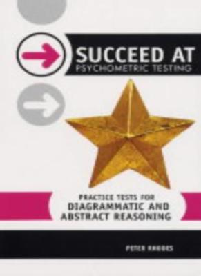Practice Tests for Diagrammatic and Abstract Reasoning (Succeed 