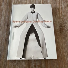Beene by Beene Geoffrey Beene 2005 First Edition Fashion Design Vendome