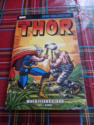 Marvel Epic Collection The Mighty Thor When Titans Clash Volume 2