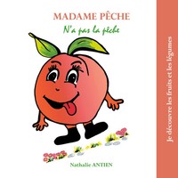 Nathalie Antien | Madame PêChe N'a Pas La PêChe | Taschenbuch | FranzöSisch