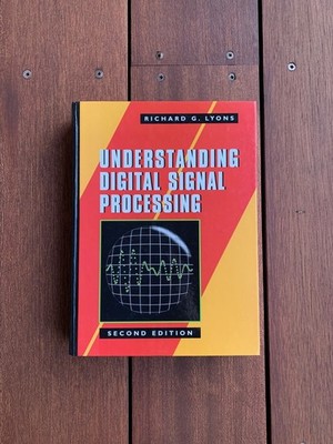 Understanding Digital Signal Processing by Lyons, Richard G. 2nd Edition
