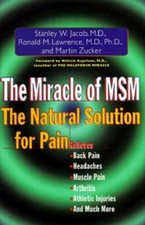 The Miracle of MSM - Hardcover By Jacob, Stan...