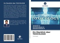 Ein ÜBerblick üBer Toxicologie | Buch | 9786200889973